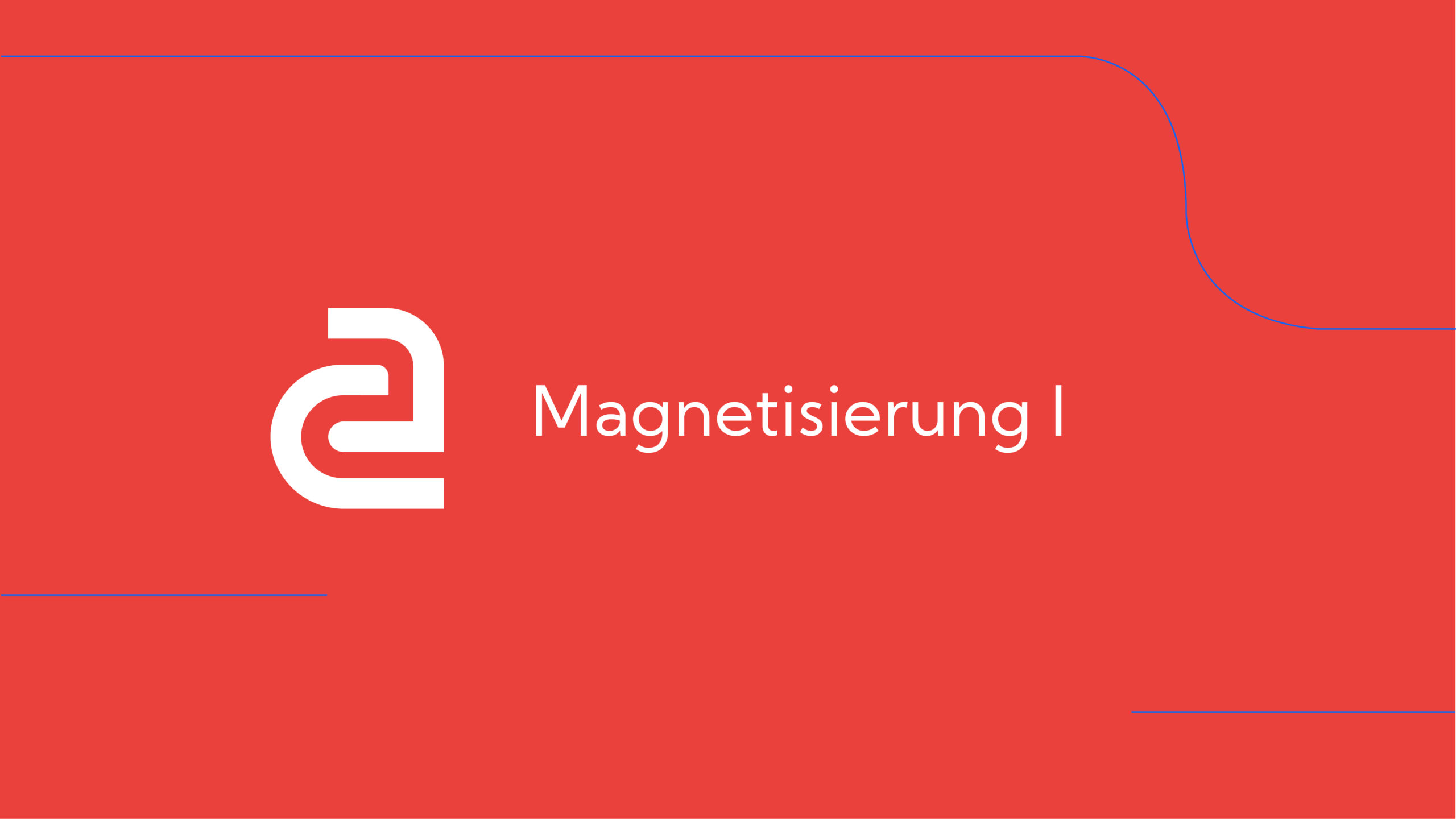 How-To: Amagno Advanced – Magnetisierung (Teil 1)